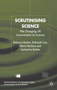 Scrutinising Science - Boden, R.;Cox, D.;Nedeva, M.
