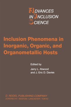 Inclusion Phenomena in Inorganic, Organic, and Organometallic Hosts - Atwood, J.L / Davies, J.E. (Hgg.)
