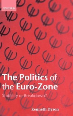 The Politics of the Euro-Zone - Dyson, Kenneth