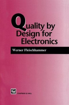 Quality by Design for Electronics - Fleischammer, W.