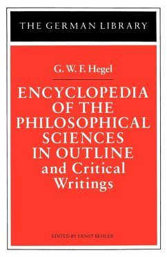 Encyclopedia of the Philosophical Sciences in Outline - Hegel, Georg Wilhelm Friedrich Encyclopedia of the Philosophical Sciences in Outline - Hegel, Georg Wilhelm Friedrich
