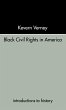 Black Civil Rights in America - Bild 1