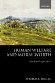 Human Welfare and Moral Worth