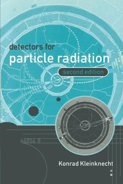 Detectors for Particle Radiation - Kleinknecht, Konrad; Kleinknecht, K.