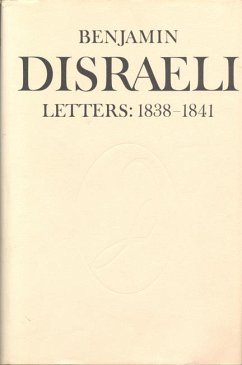 Benjamin Disraeli Letters - Disraeli, Benjamin