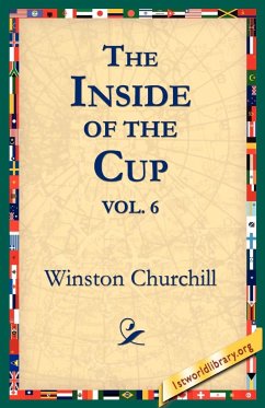 The Inside of the Cup Vol 6. - Churchill, Winston