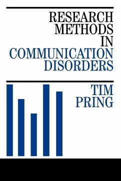 Research Methods in Communication Disorders - Pring, Tim