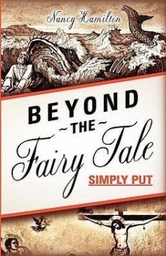 Beyond the Fairy Tale (Simply Put) - Hamilton, Nancy