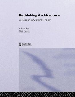 Rethinking Architecture - Leach, Neil