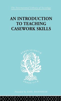 A Introduction to Teaching Casework Skills - Heywood, Jean S.