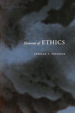 Elements of Ethics - Peperzak, Adriaan T