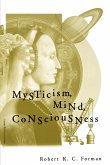 Mysticism, Mind, Consciousness