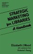 Strategic Marketing for Libraries - Bild 1