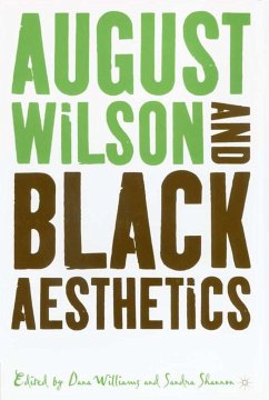 August Wilson and Black Aesthetics - Shannon, S.;Williams, D.