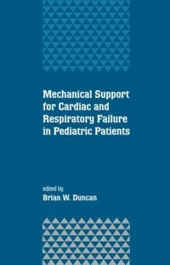Mechanical Support for Cardiac and Respiratory Failure in Pediatric Patients - Duncan, Brian