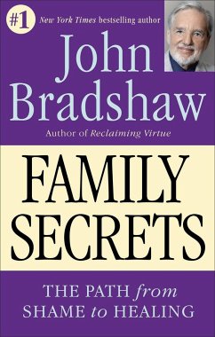 Family Secrets - Bradshaw, John