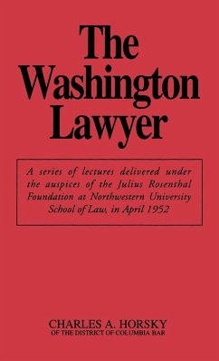 The Washington Lawyer - Horsky, Charles A.; Lsi