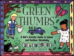 Green Thumbs - Carlson, Laurie