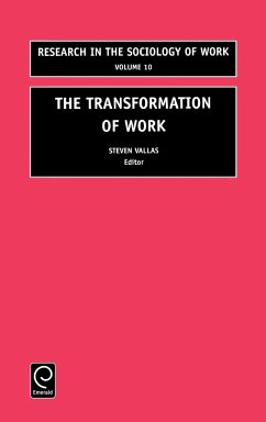 The Transformation of Work - Vallas, Steven (ed.)