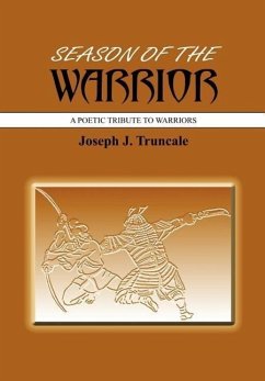 SEASON OF THE WARRIOR - Truncale, Joseph J.