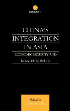 China's Integration in Asia - Ash, Robert