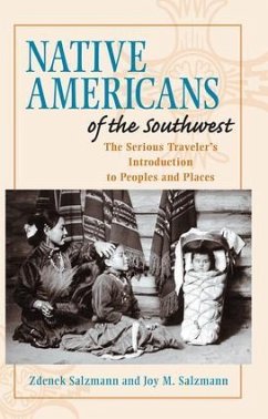 Native Americans of the Southwest - Salzmann, Zdenek; Salzmann, Joy M