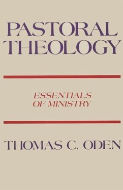 Pastoral Theology - Oden, Thomas C