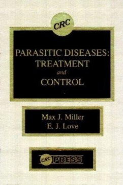 Parasitic Diseases - Miller, Max J; Love, Edgar