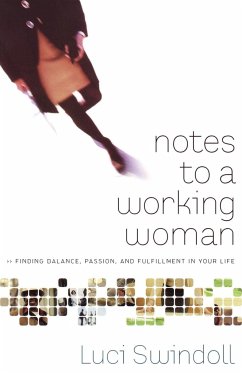 Notes to a Working Woman - Swindoll, Luci