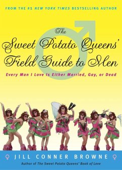 The Sweet Potato Queens' Field Guide to Men - Browne, Jill Conner