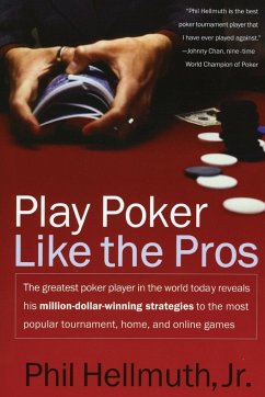 Play Poker Like the Pros - Hellmuth, Phil