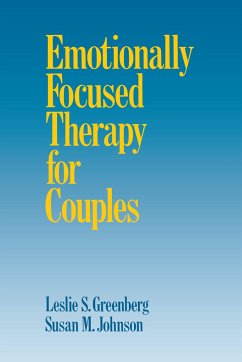 Emotionally Focused Therapy for Couples - Greenberg, Leslie S; Johnson, Susan M