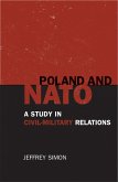 Poland and NATO: A Study in Civil-Military Relations