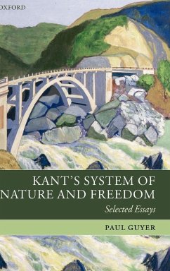 Kant's System of Nature and Freedom - Guyer, Paul