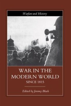 War in the Modern World since 1815 - Black, Jeremy (ed.)
