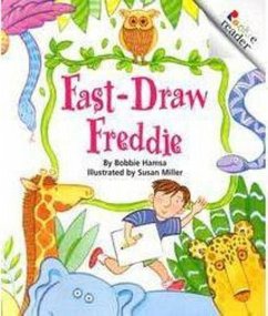 Fast-Draw Freddie (Revised Edition) (a Rookie Reader) - Hamsa, Bobbie