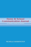 Home & School Communication Journal: For Parents, Teachers & Students