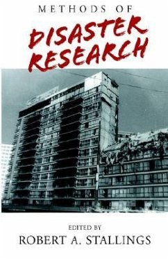 Methods of Disaster Research - Stallings, Robert A.