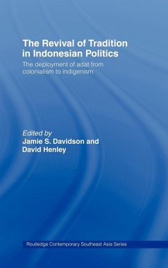 Cover The Revival of Tradition in Indonesian Politics