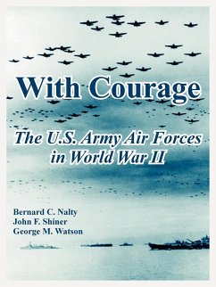 With Courage - Nalty, Bernard C.; Shiner, John F.; Watson, George M.