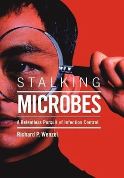 Stalking Microbes - Wenzel, Richard P.