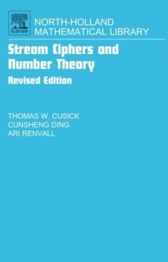 Stream Ciphers and Number Theory - Cusick, Thomas W.;Ding, Cunsheng;Renvall, Ari R.