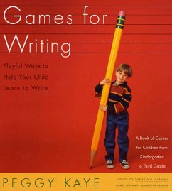 Games for Writing - Kaye, Peggy