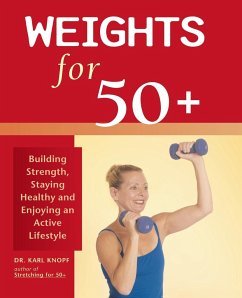 Weights for 50+ - Knopf, Karl