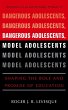 Dangerous Adolescents, Model Adolescents - Bild 1