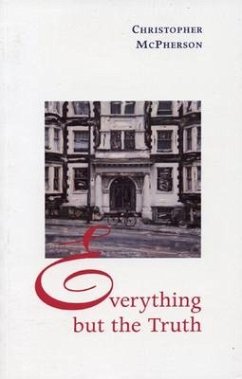 Everything But the Truth - McPherson, Christopher