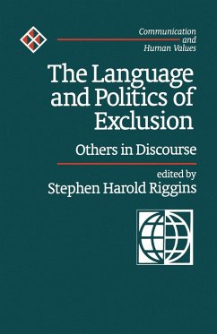 The Language and Politics of Exclusion - Riggins, Stephen Harold (ed.)