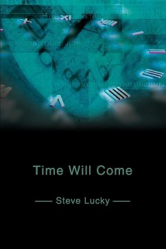 Time Will Come - Lucky, Steve