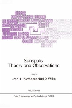 Sunspots: Theory and Observations - Thomas, J.H. / Weiss, N.O. (Hgg.)