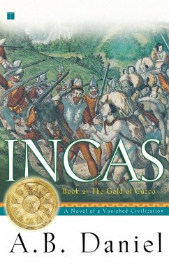 Incas, Book II - Daniel, A. B.